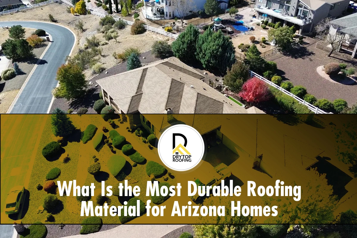 What-Is-the-Most-Durable-Roofing-Material-for-Arizona-Homes New metal tile roof on home, a top choice for the most durable roofing material by Drytop roofing.